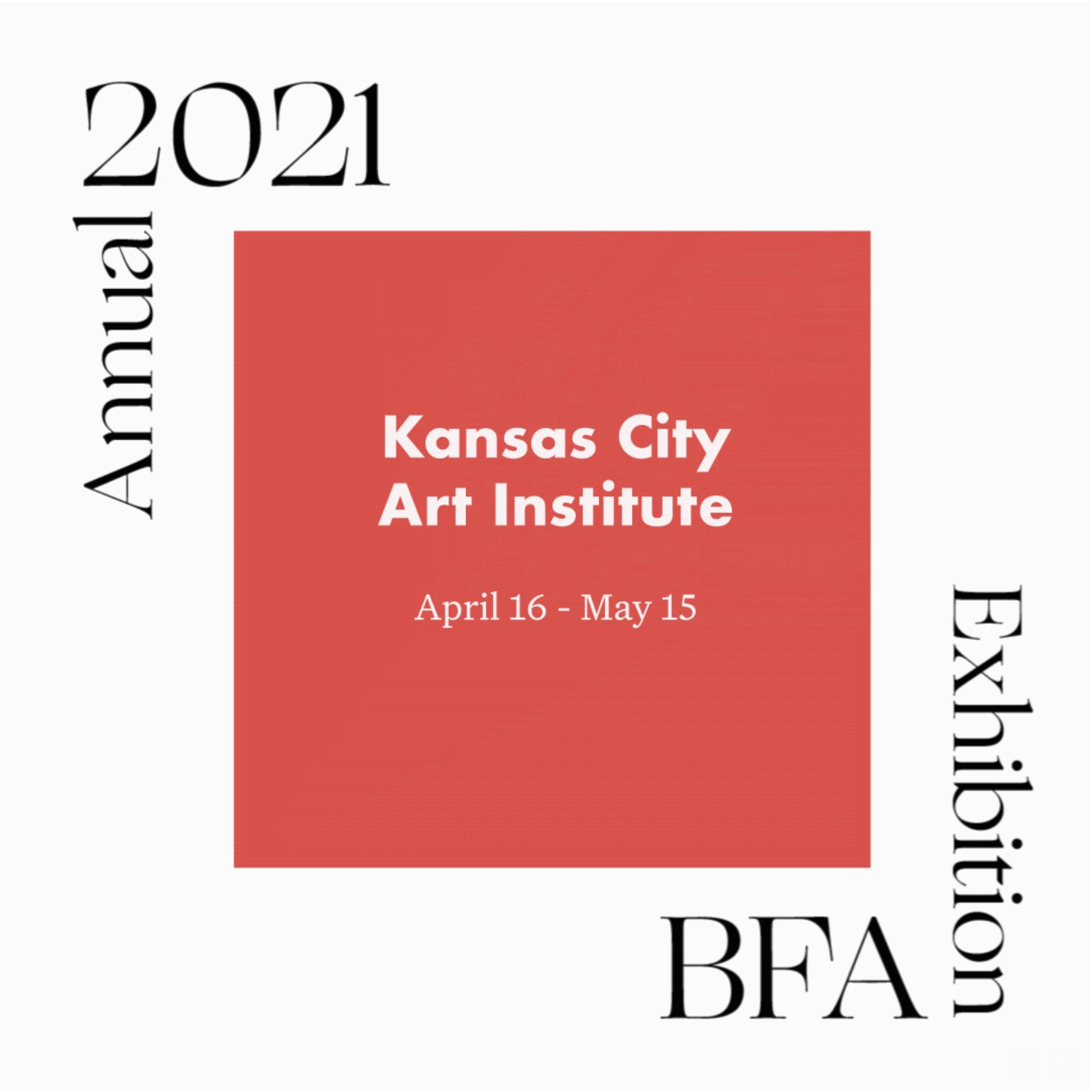 2021 Annual BFA Exhibition Kansas City Art Institute